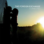 The Foreign Exchange - Connected CD
