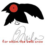 Neila - For Whom the Bells Crow CD