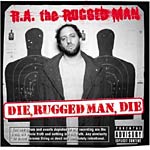 R. A. The Rugged Man - Die Rugged Man Die 2xLP