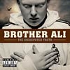 Brother Ali - The Undisputed Truth CD+DVD