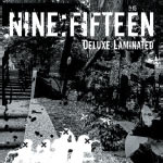 Nine:Fifteen - Deluxe Laminated 12" Single